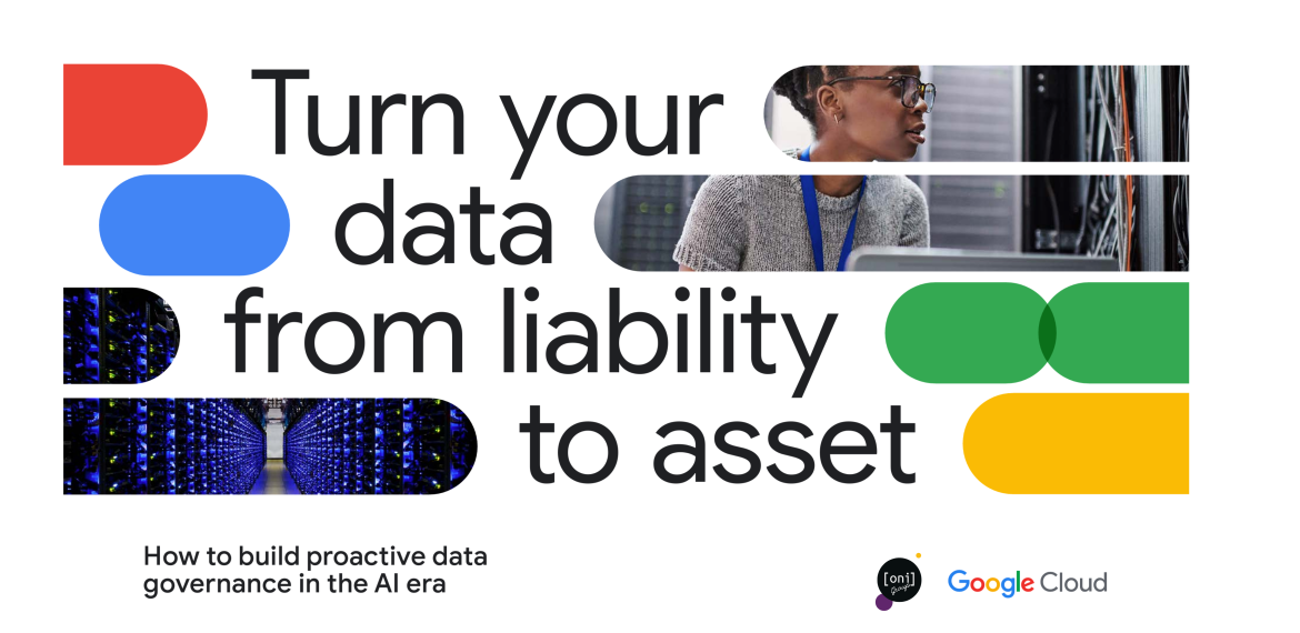 Turn your data from liability to asset