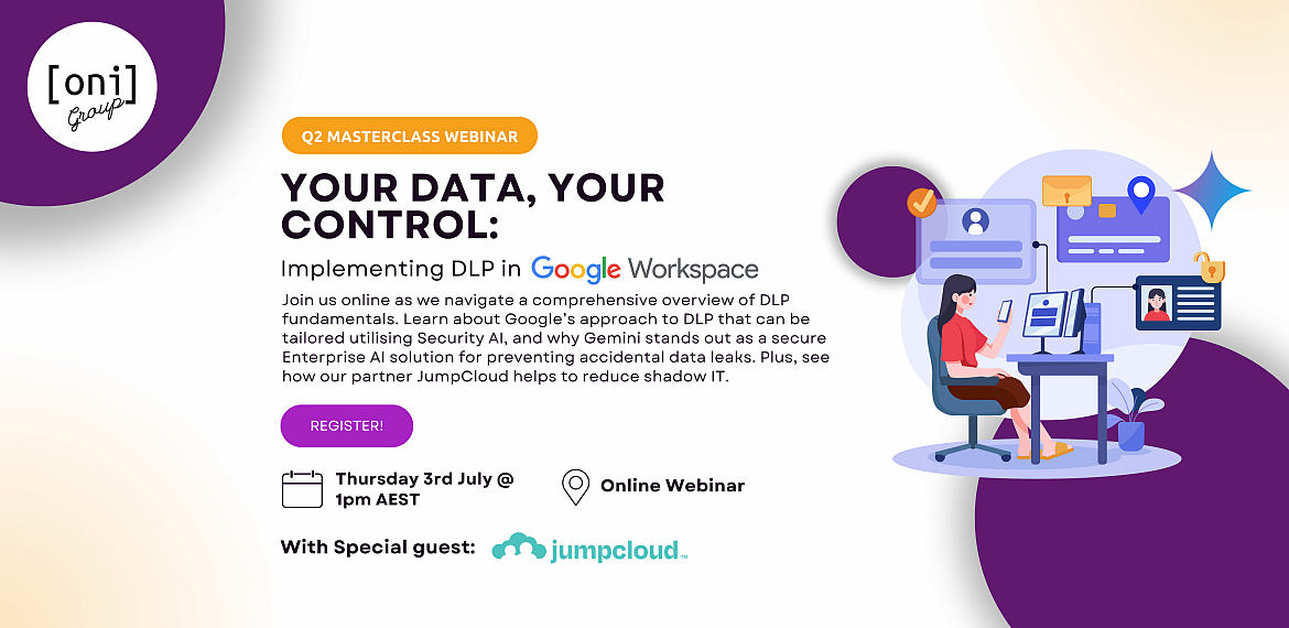 Your data, your control:  Implementing DLP in Google Workspace