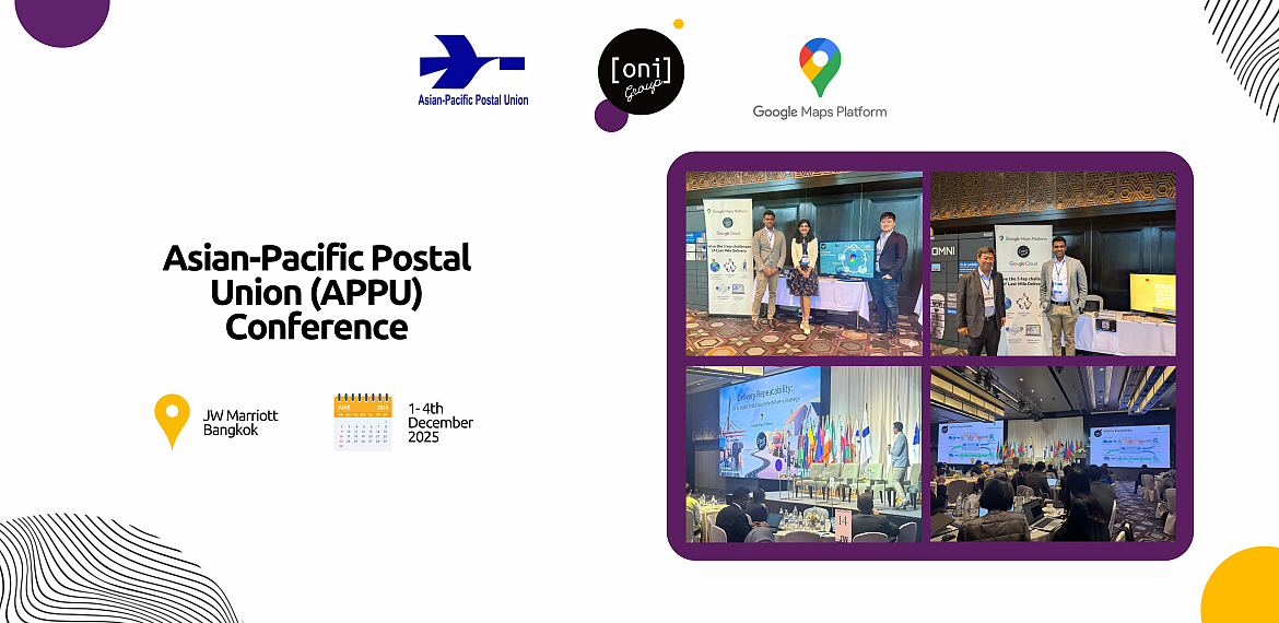 Asian-Pacific Postal Union (APPU) Conference - OniGroup & Google Maps Platform