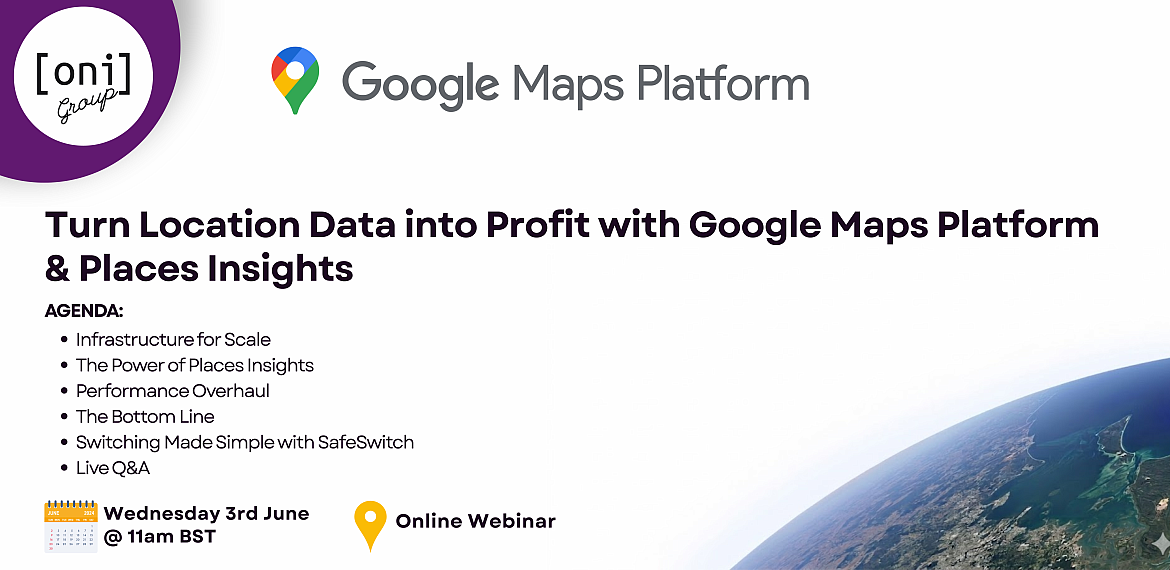 Turn Location Data into Profit with Google Maps Platform & Places Insights